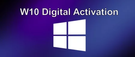 W10 Digital Activation